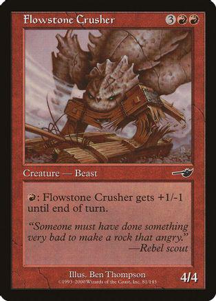Flowstone Crusher [Foil]