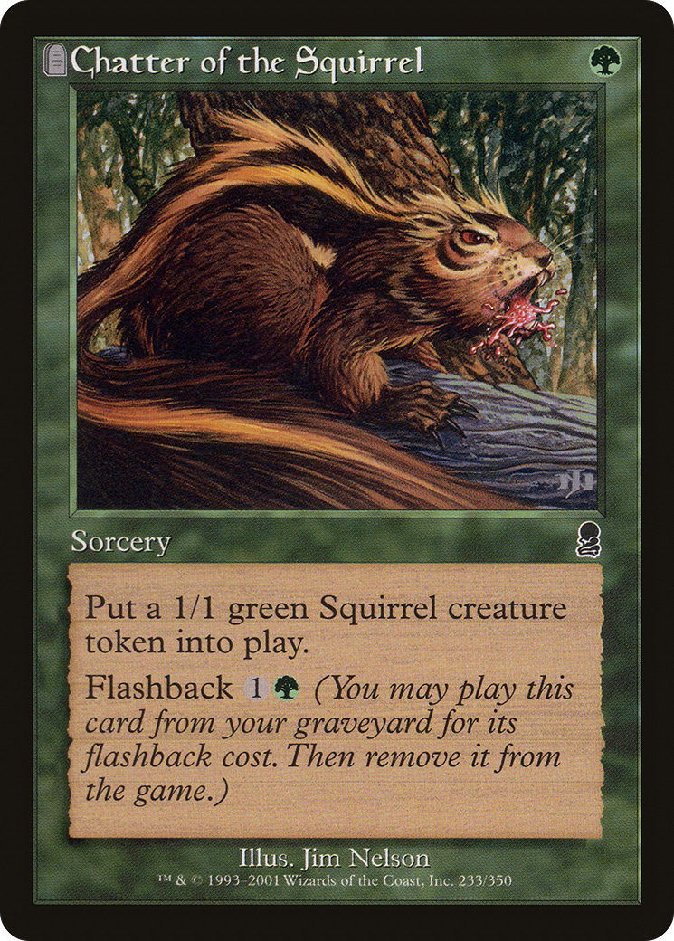 Chatter of the Squirrel [Foil]