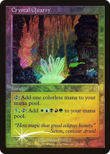 Crystal Quarry [Foil] #318