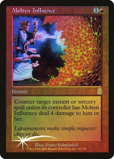 Molten Influence [Foil] #207