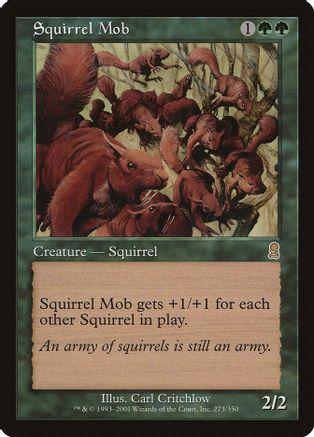 Squirrel Mob [Foil] #273