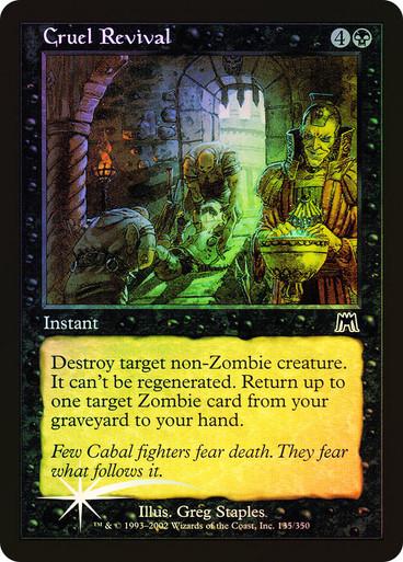 Cruel Revival [Foil]
