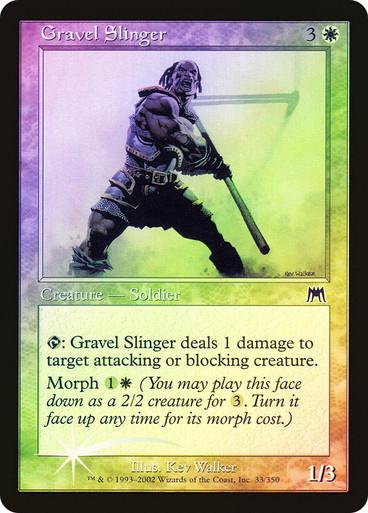 Gravel Slinger [Foil]