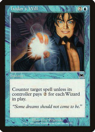 Ixidor's Will [Foil]