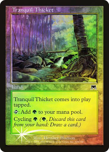 Tranquil Thicket [Foil] #326