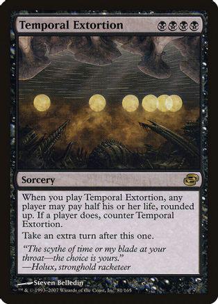 Temporal Extortion [Foil]