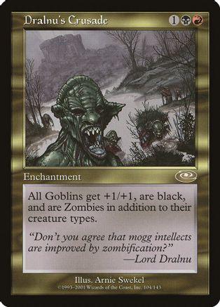Dralnu's Crusade [Foil]