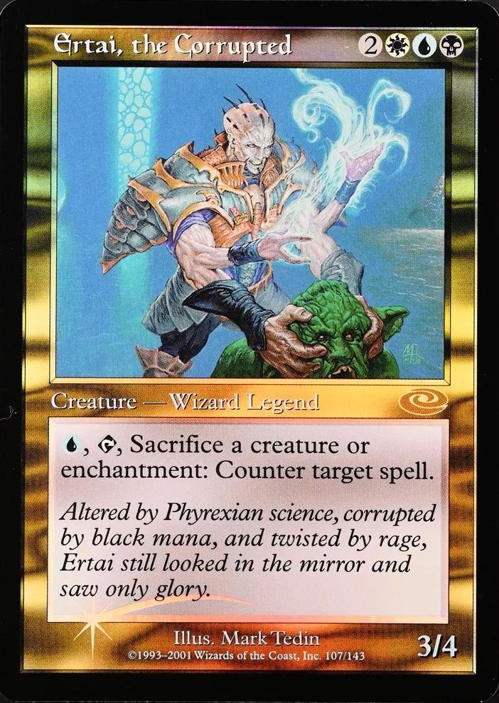 Ertai, the Corrupted [Foil] #107