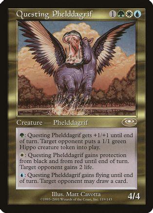 Questing Phelddagrif [Foil]