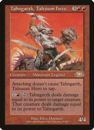 Tahngarth, Talruum Hero #74