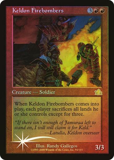 Keldon Firebombers [Foil] #94
