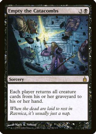 Empty the Catacombs [Foil]