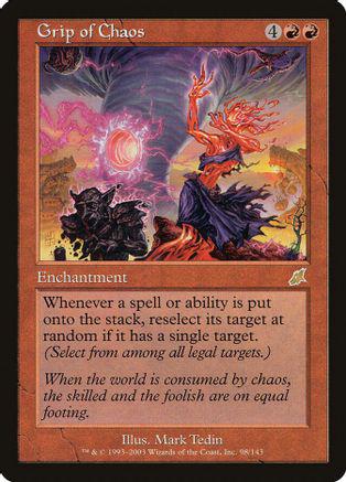 Grip of Chaos [Foil] #98