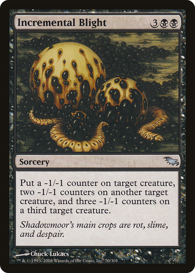 Incremental Blight [Foil]
