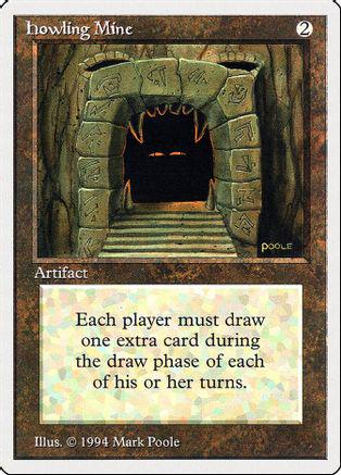 Howling Mine