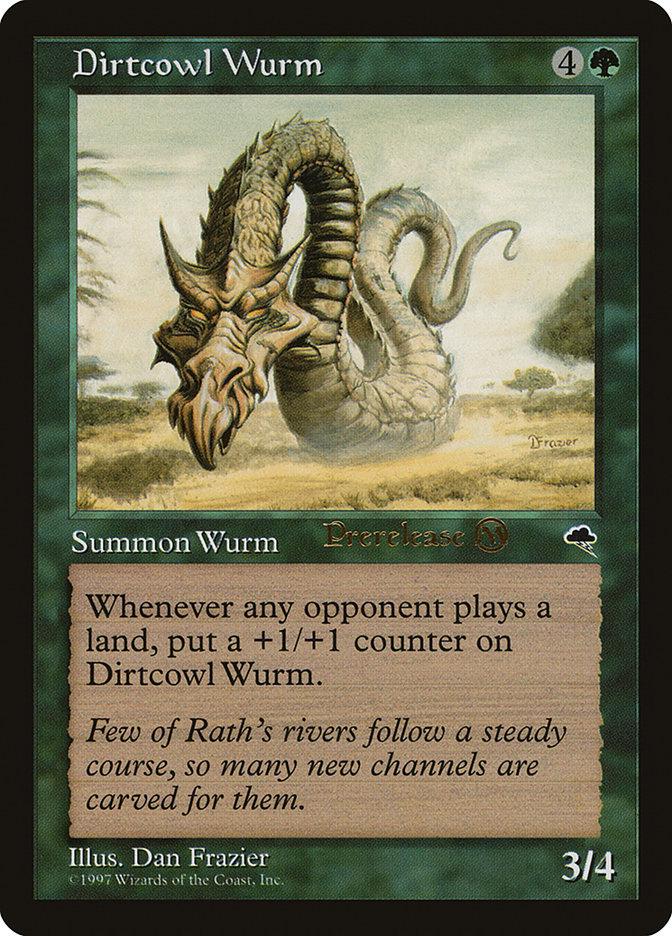 Dirtcowl Wurm [Pre-Release]