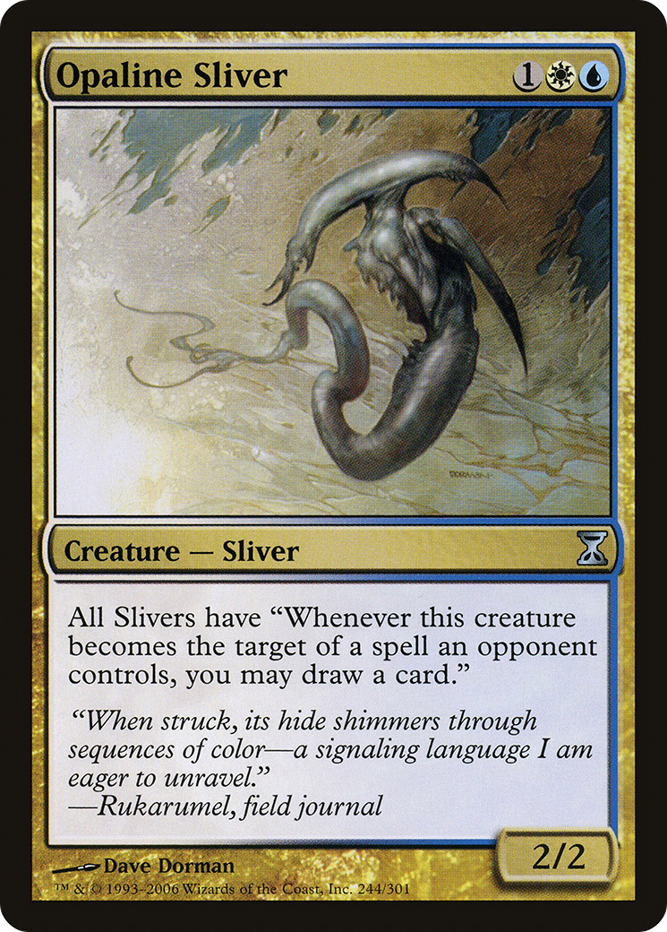 Opaline Sliver [Foil]