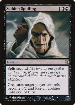 Sudden Spoiling [Foil]