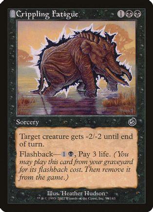 Crippling Fatigue [Foil]