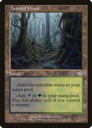 Tainted Wood [Foil]