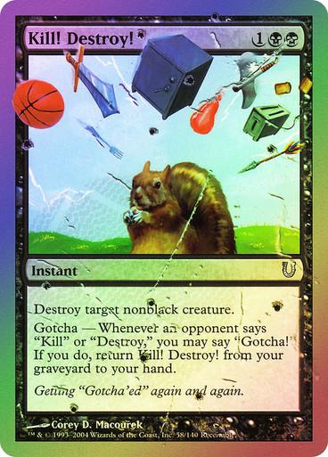 Kill Destroy [Foil]