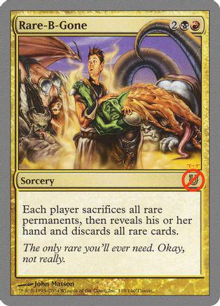 Rare-B-Gone [Foil]