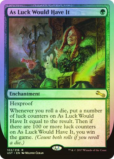 As Luck Would Have It [Foil]