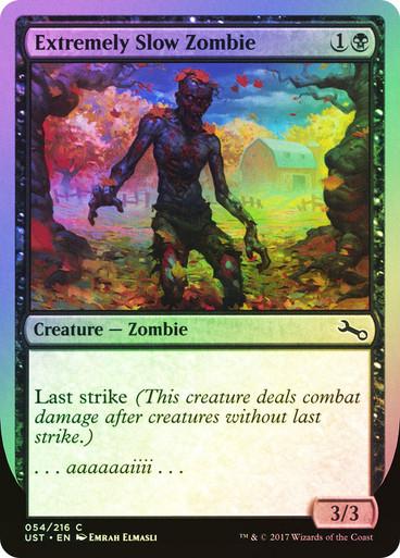 Extremely Slow Zombie [A Foil]