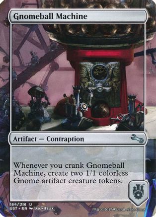 Gnomeball Machine [Foil]