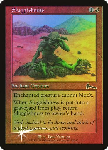 Sluggishness [Foil] #92