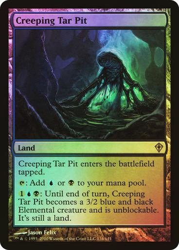 Creeping Tar Pit [Foil] #134