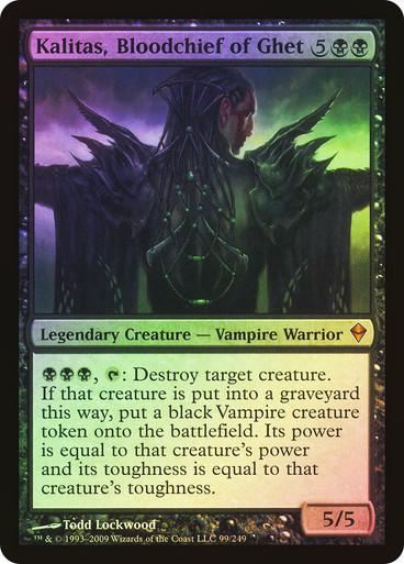 Kalitas, Bloodchief of Ghet [Foil] #99