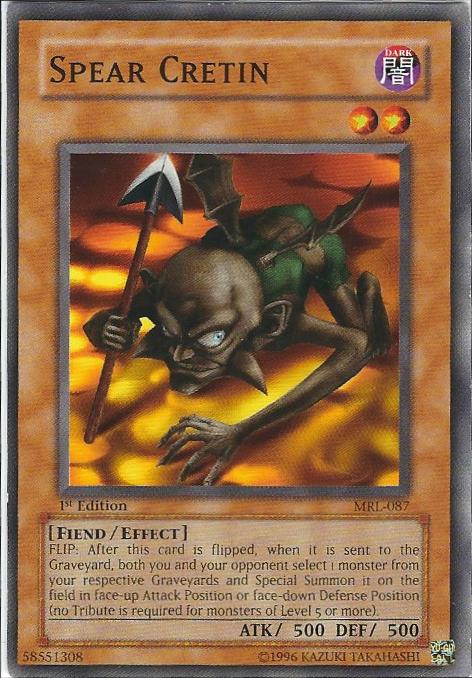 Spear Cretin [1st Edition] MRL-087