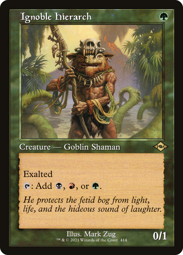 Ignoble Hierarch [Retro] #414