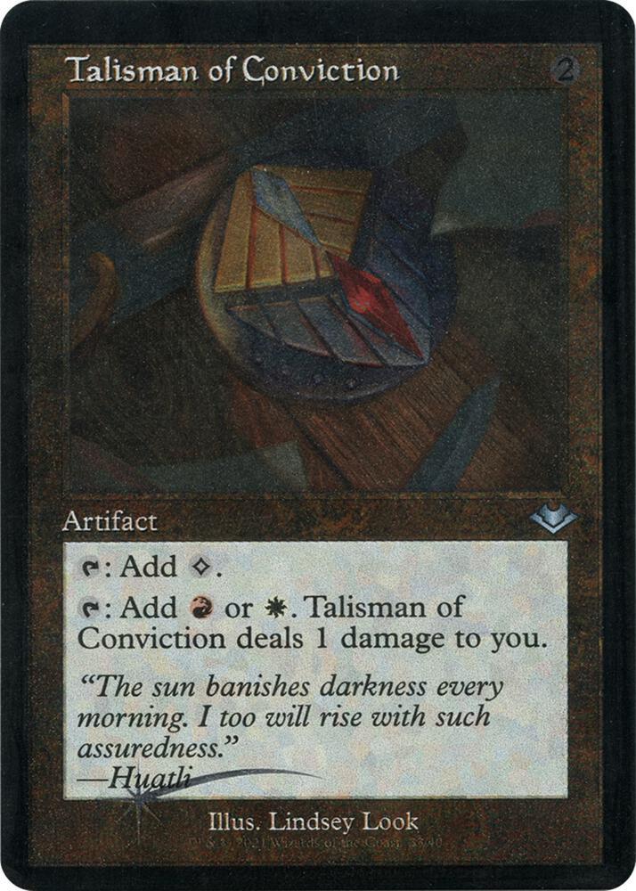 Talisman Of Conviction [Retro Etched Foil] #33