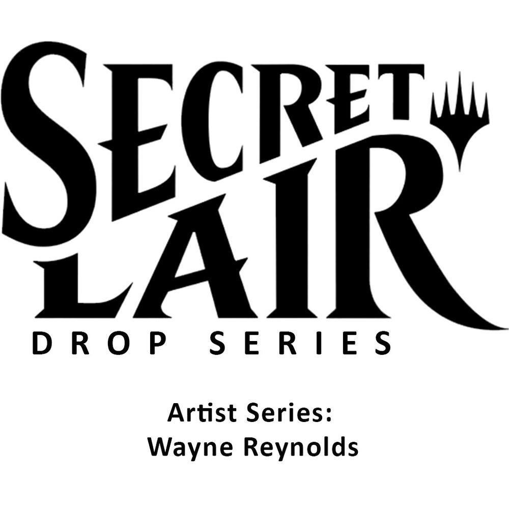 Secret Lair Drop: Artist Series: Wayne Reynolds - Non-Foil Edition - Secret Lair Drop Series