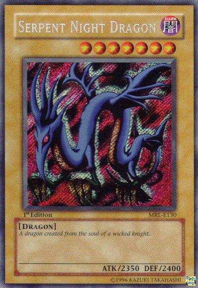 Serpent Night Dragon [1st Edition] MRL-E130