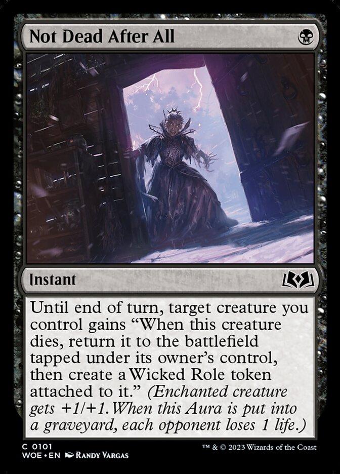 Not Dead After All [Foil] #101