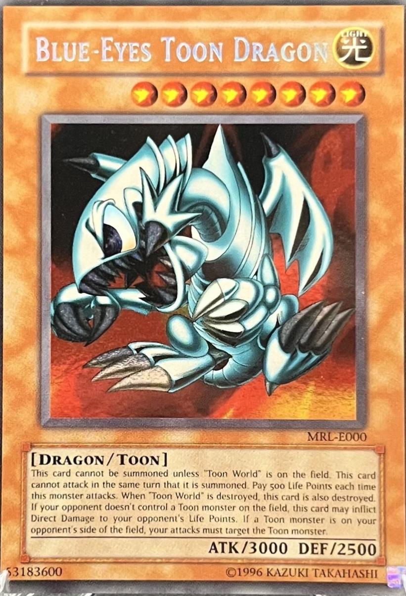 Blue-Eyes Toon Dragon MRL-E000