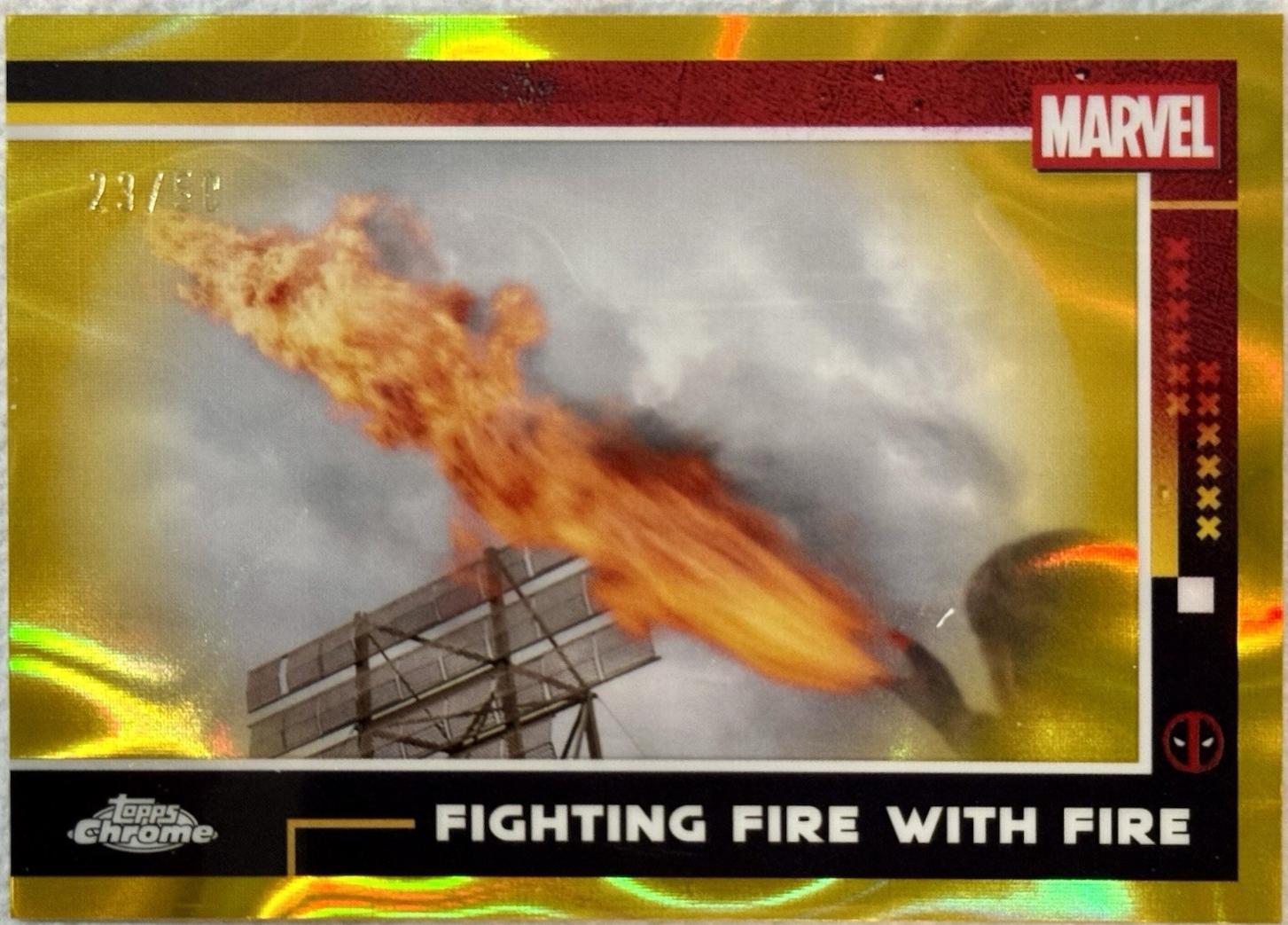 Fighting Fire With Fire [Gold RayWave] #69