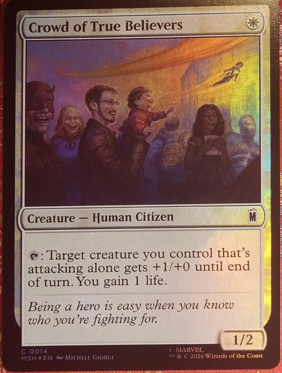 Crowd of True Believers [Foil] #14