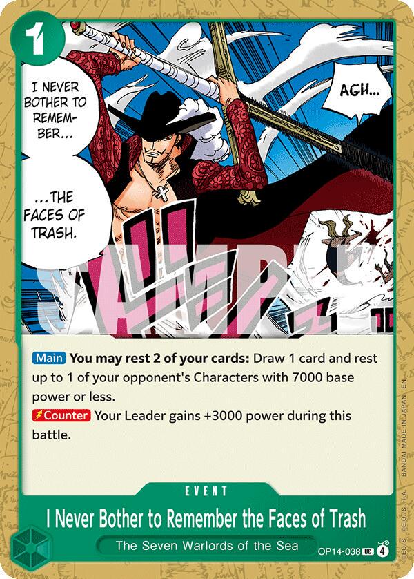 I Never Bother To Remember The Faces Of Trash OP14-038