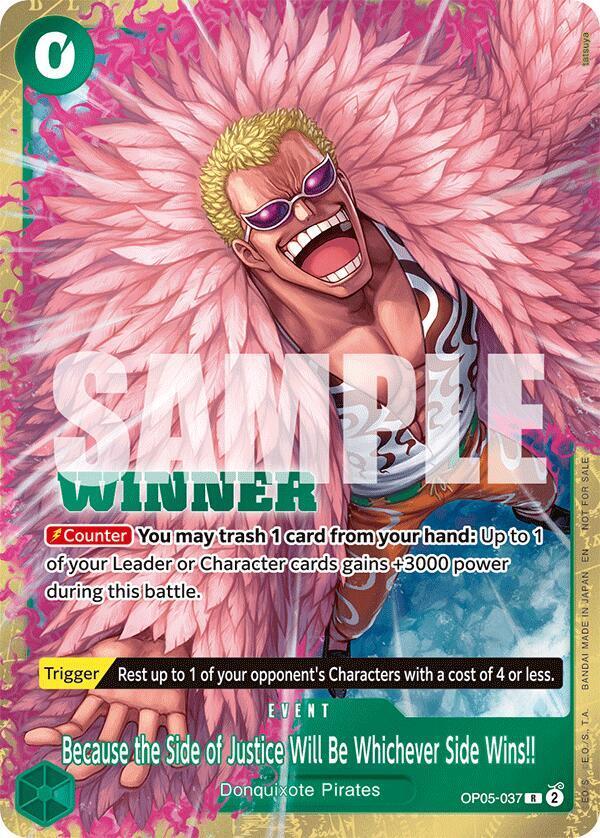 Because The Side Of Justice Will Be Whichever Side Wins!! [Winner] OP05-037