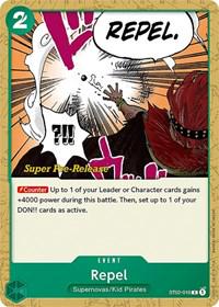 Repel [Super Pre-Release] ST02-016