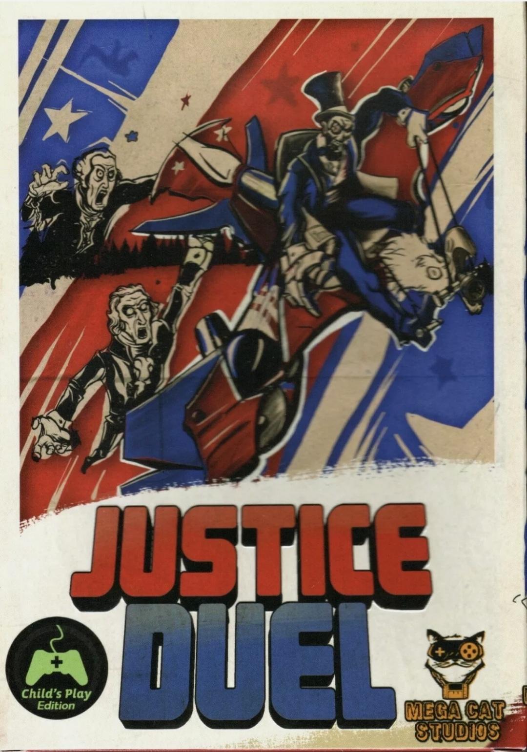 Justice Duel [Homebrew]