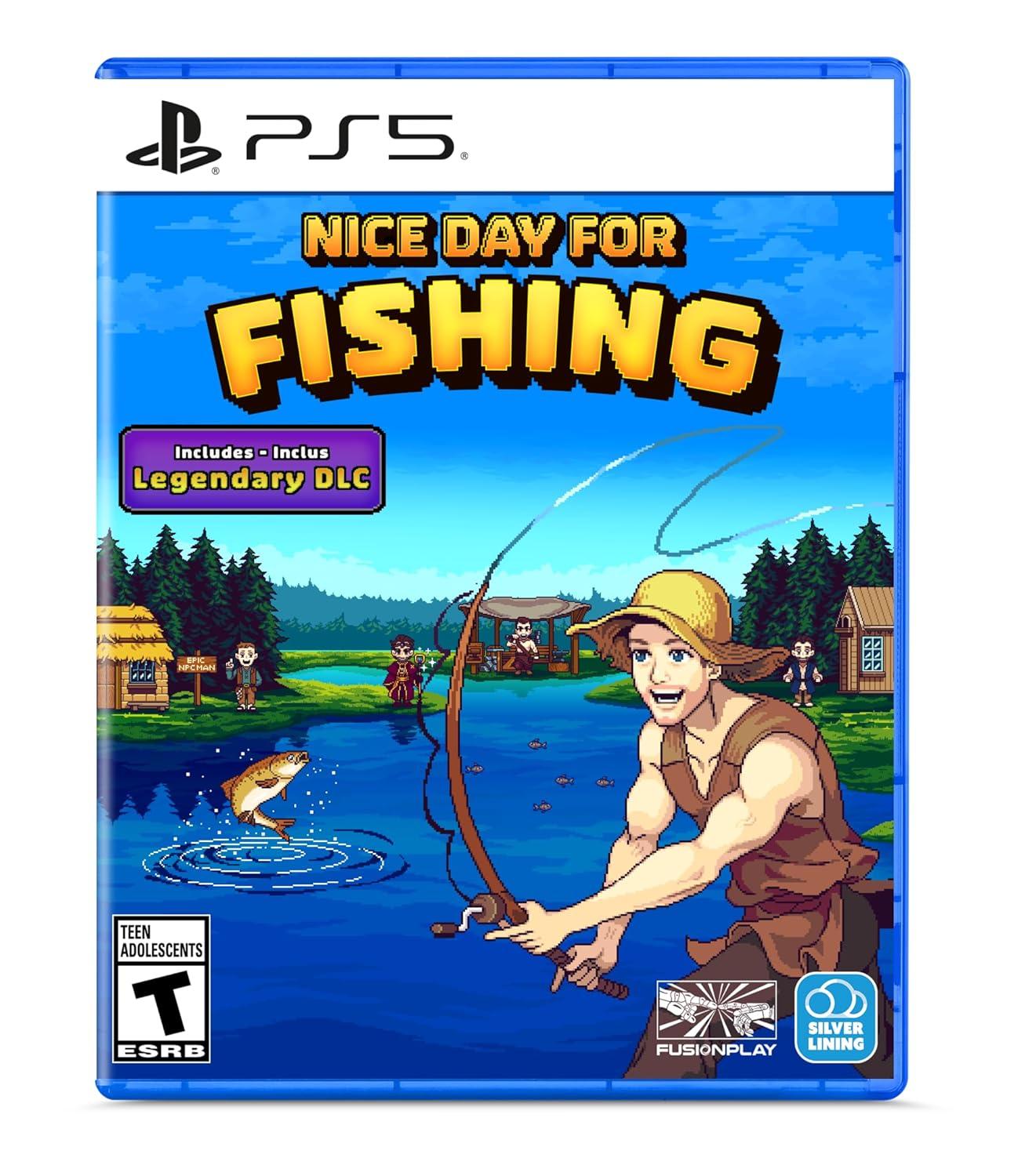 Nice Day For Fishing
