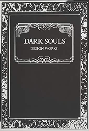 Dark Souls: Design Works