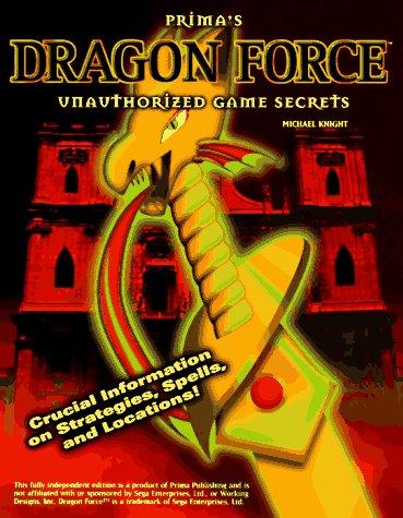 Dragon Force Unauthorized Game Secrets