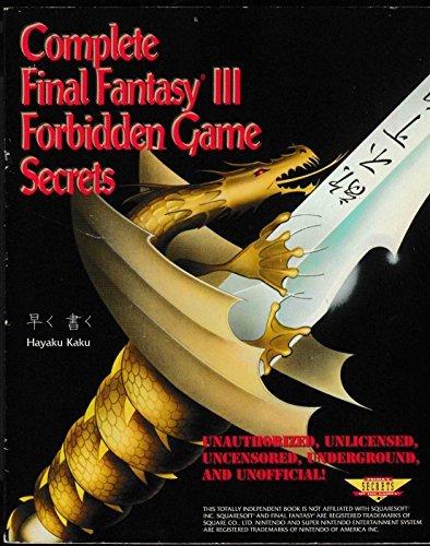 Final Fantasy III Forbidden Game Secrets