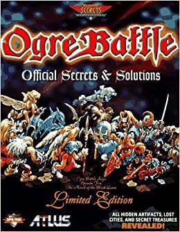 Ogre Battle Secrets & Solutions
